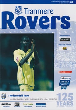 Tranmere Rovers v Huddersfield Town Match Programme 2010-02-23